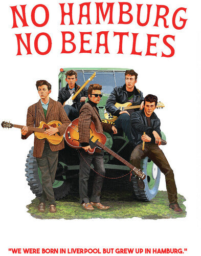No Hamburg No Beatles