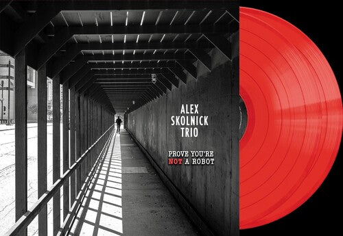 Alex Skolnick Trio - Prove You're Not a Robot
