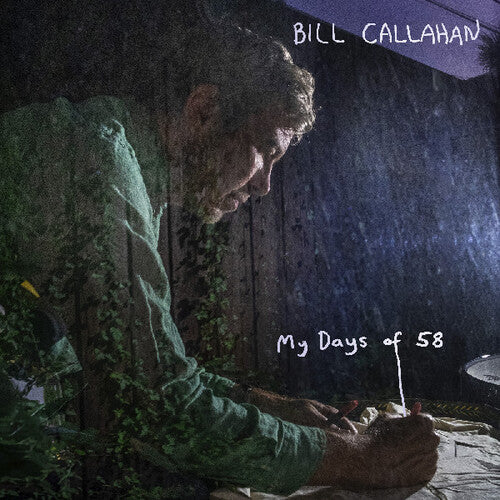 Bill Callahan - My Days of 58