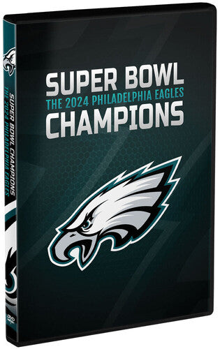 Super Bowl Champions: The 2024 Philadelphia Eagles