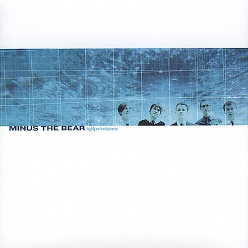 Minus the Bear - Highly Refined Pirates