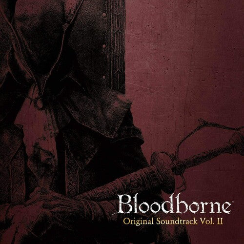 Bloodborne Vol. II - O.S.T. - Bloodborne Vol. II (Original Soundtrack)