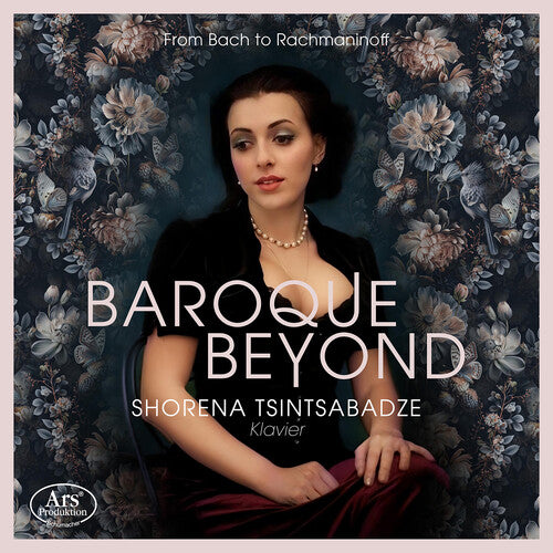 Shorena Tsintsabadze - Baroque Beyond