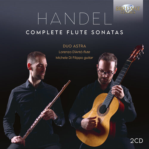 Duo Astra - Handel: Complete Flute Sonatas