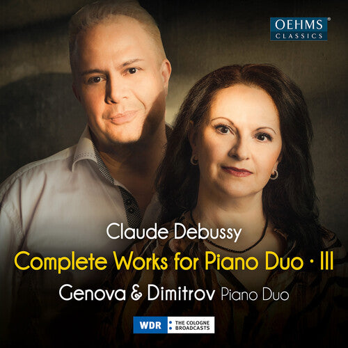 Genova & Dimitrov Piano Duo - Claude Debussy: Complete Works for Piano Duo, Vol. 3