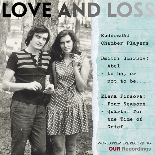 Rudersdal Chamber Players - Love and Loss