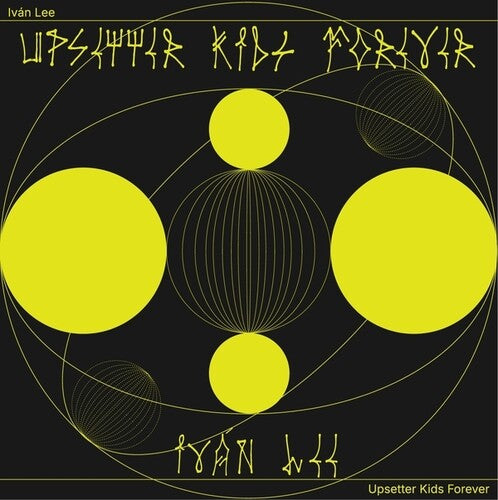 Ivan Lee - Upsetter Kids Forever