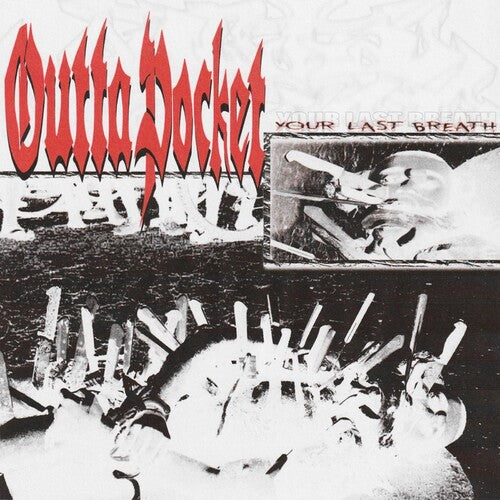 Outta Pocket - Your Last Breath