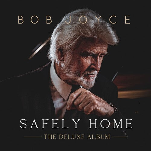 Bob Joyce - Safely Home - The Deluxe Album