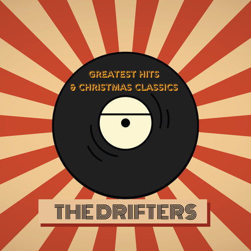 Drifters - The Drifters' Greatest Hits & Christmas Classics