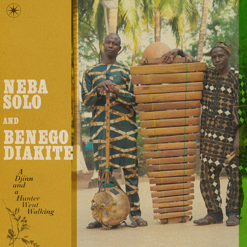 Neba Solo/ Benogo Diakite - A Djinn And A Hunter Went Walking (The Complete Sessions)
