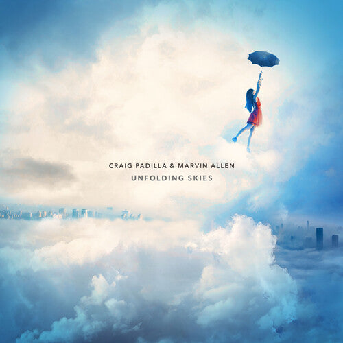 Craig Padilla / Allen Marvin - Unfolding Skies