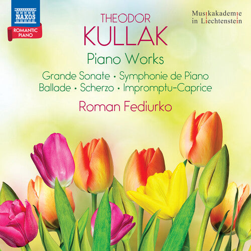 Roman Fediurko - Kullak: Piano Works