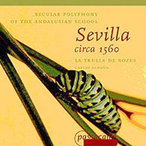 Mudarra/ Sandua/ La Trulla De Bozes - Secular Polyphony: Sevilla Ca 1560
