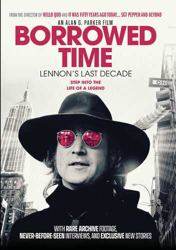 Borrowed Time: Lennon's Last Decade