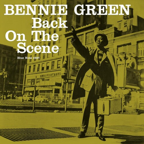 Bennie Green - Back On The Scene (Blue Note Tone Poet Edition)