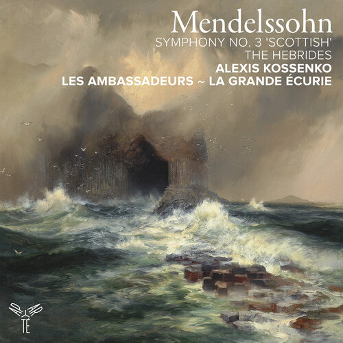 Les Ambassadeurs/ La Grande Ecurie - Mendelssohn: Symphony No. 3 & the Hebrides
