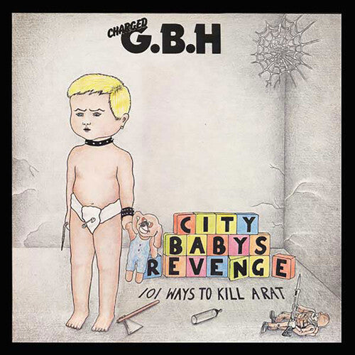 Gbh - City Baby's Revenge