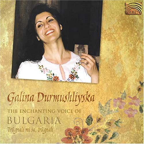 Galina Durmushliyska - Enchanting Voice Of Bulgaria