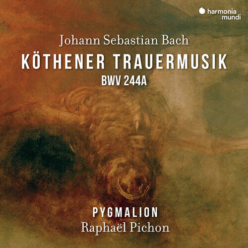 Pygmalion/ Raphael Pichon - Bach: Kothener Trauermusik Bwv 244a: Klagt, Kinder, Klagt Es Aller Wel