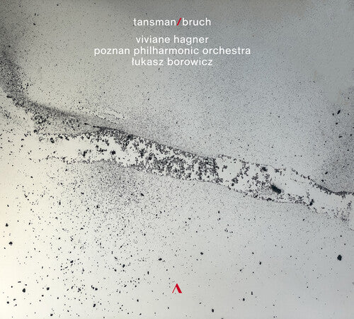 Viviane Hagner - Tansman & Bruch: Music for Violin & Orchestra
