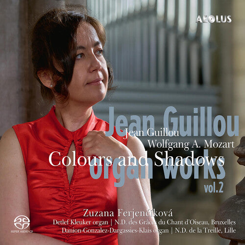Zuzana Ferjencikova - Jean Guillou: Organ Works, Vol. 2 - "Coulors and Shadows"