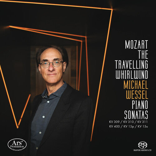 Michael Wessel - Mozart: The Travelling Whirlwind