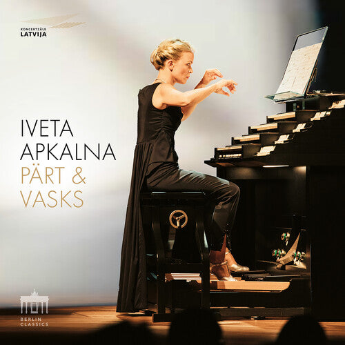 Iveta Apkalna - Part & Vasks