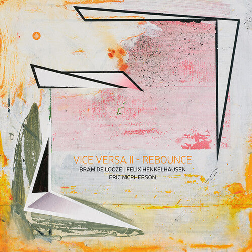 Bram Looze De - Vice Versa II - Rebounce (vinyl)