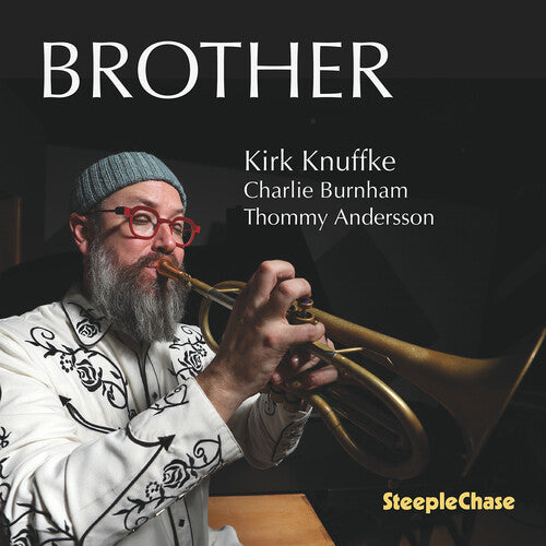Kirk Knuffke - Brother