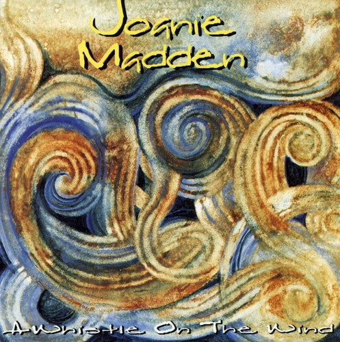 Joannie Madden - Whistle on the Wind