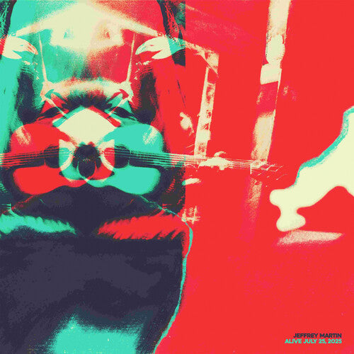 Jeffrey Martin - Alive, July 25 2025