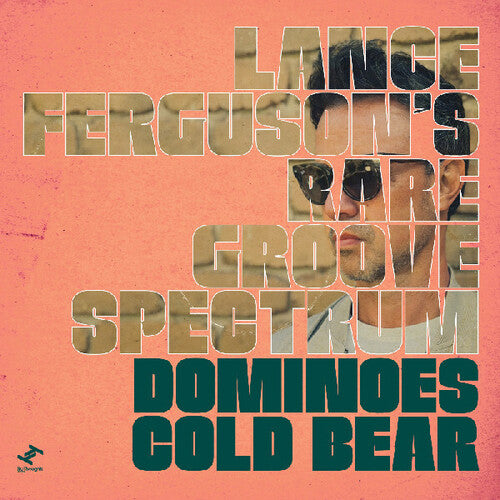 Lance Ferguson - Dominoes / Cold Bear