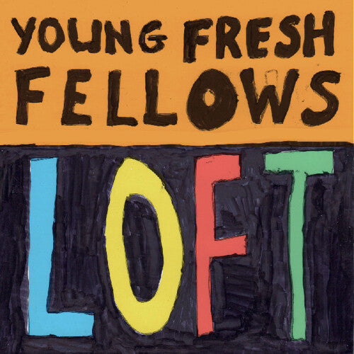 The Young Fresh Fellows - Loft