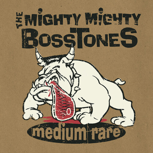 Mighty Mighty Bosstones - Medium Rare