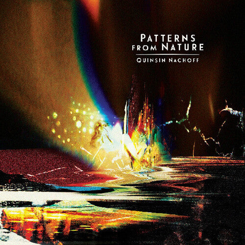 Quinsin Nachoff - Patterns from Nature