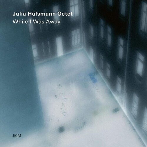 Julia Husmann - While I Was Away