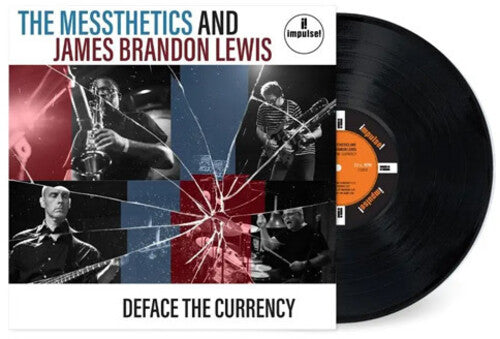 Messthetics/ James Lewis Brandon - Deface The Currency