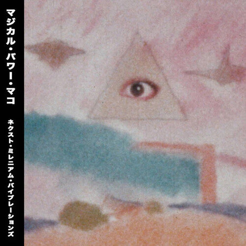 Magical Power Mako - Next Millennium Vibrations