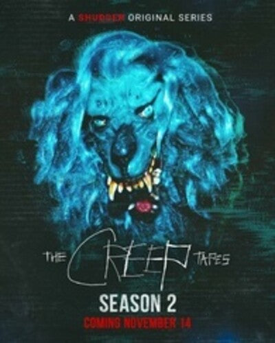 The Creep Tapes: Season 2