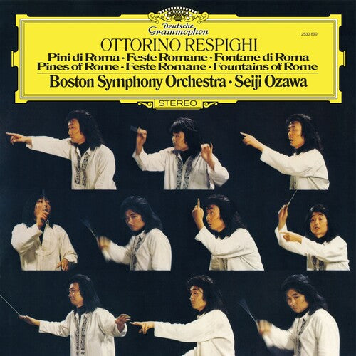 Seiji Ozawa / Boston Symphony Orchestra - Respighi: Pines of Rome; Roman Festivals Fountains