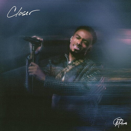 Jonathan McReynolds - Closer