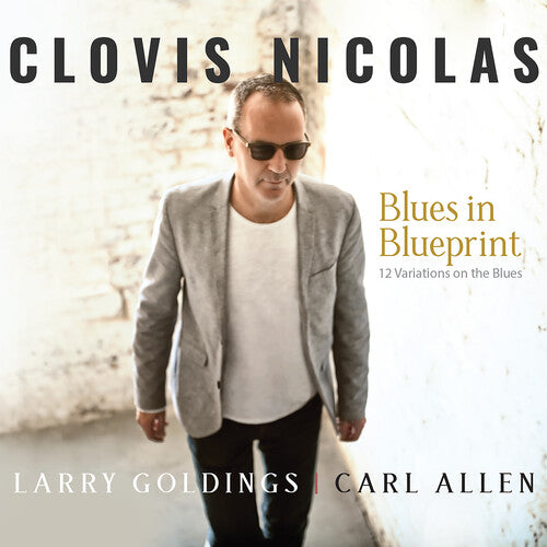 Clovis Nicolas - Blues in Blueprint