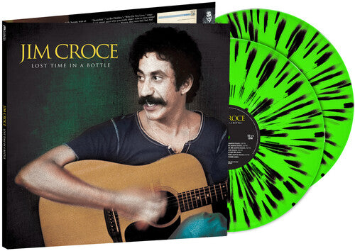 Jim Croce - Lost Time In A Bottle