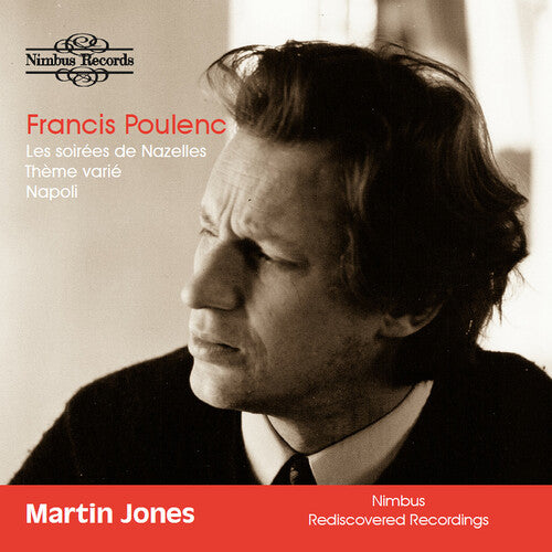 Martin Jones - Poulenc: Works for Piano