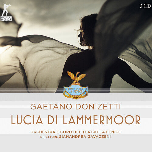 Gaetano Donizetti - Donizetti: Lucia Di Lammermoor