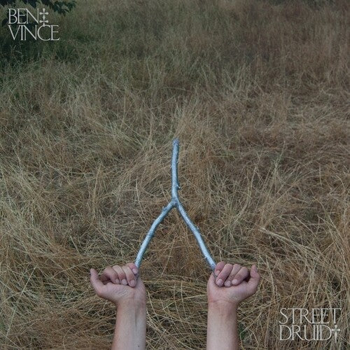 Ben Vince - Street Druid