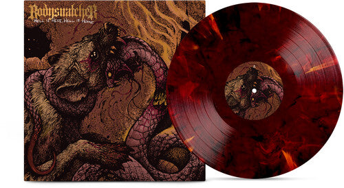 Bodysnatcher - Hell Is Here, Hell Is Home