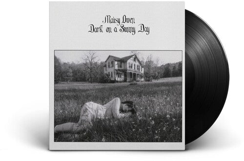 Maisy Owen - Dark on a Sunny Day