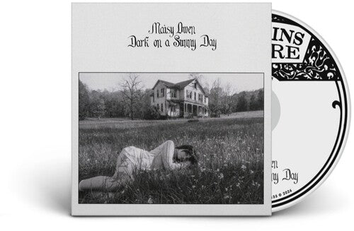 Maisy Owen - Dark on a Sunny Day